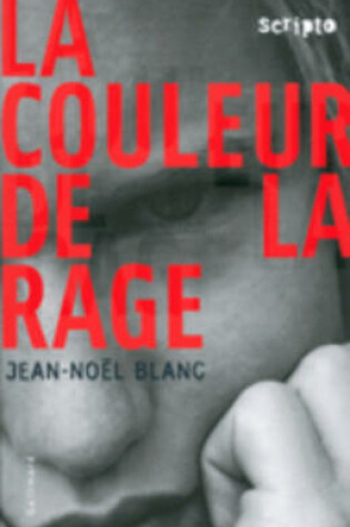 Cover of La Couleur De LA Rage