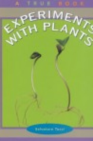 Cover of Experiments with Plants