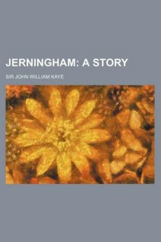 Cover of Jerningham (Volume 1); A Story