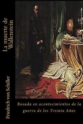 Book cover for La muerte de Wallenstein
