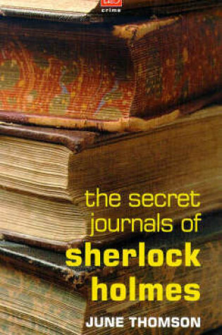 Cover of The Secret Journals of Sherlock Holmes