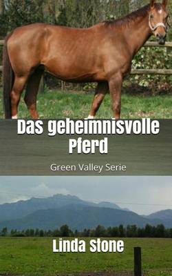 Book cover for Das Geheimnisvolle Pferd