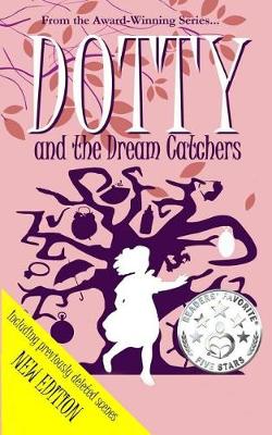 Book cover for DOTTY and the Dream Catchers