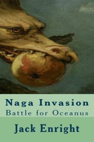 Cover of Naga Invasion