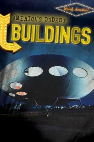 Cover of America's Oddest Buildings
