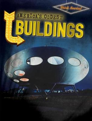 Cover of America's Oddest Buildings