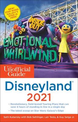 Book cover for The Unofficial Guide to Disneyland 2021