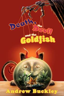 Cover of Death, the Devil, and the Goldfish