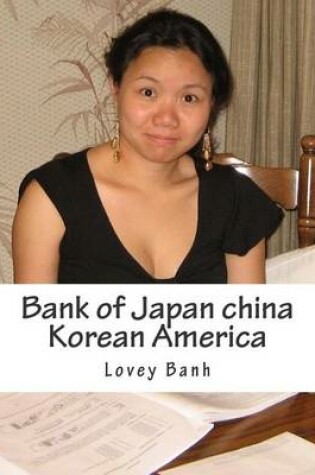 Cover of Bank of Japan China Korean America