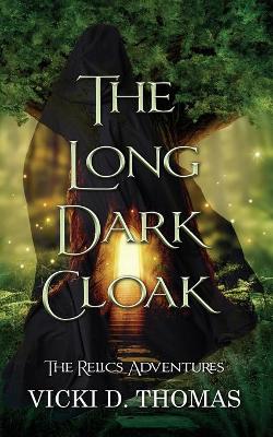Book cover for The Long Dark Cloak