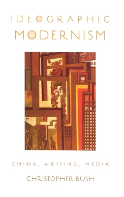 Book cover for Ideographic Modernism