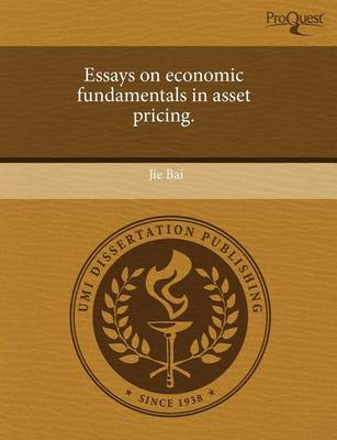 Book cover for Essays on Economic Fundamentals in Asset Pricing