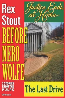 Book cover for Before Nero Wolfe (Illustrated)
