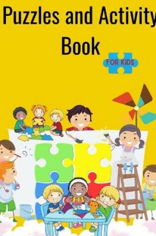 Cover of Puzzles and activiy book for kids