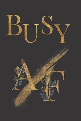 Book cover for Busy AF