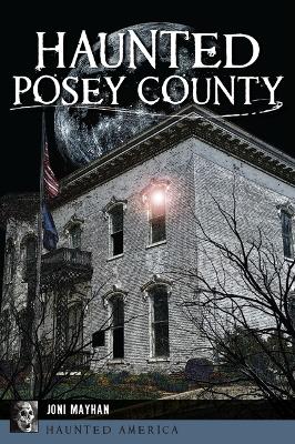 Book cover for Haunted Posey County