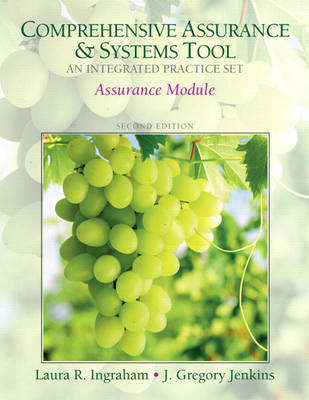 Book cover for Assurance Practice Set for Comprehensive Assurance & Systems Tool (CAST)-Integrated Practice Set