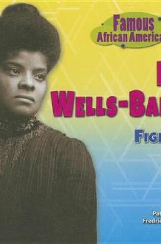 Cover of Ida B. Wells-Barnett: Fighter for Justice