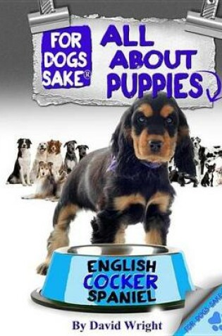 Cover of All about English Cocker Spaniel Puppies