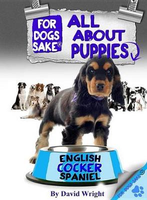 Book cover for All about English Cocker Spaniel Puppies