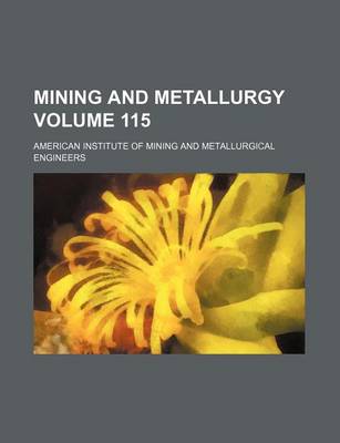 Book cover for Mining and Metallurgy Volume 115