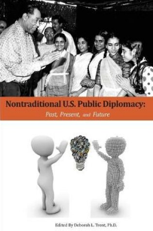 Cover of Nontraditional U.S. Public Diplomacy