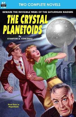 Book cover for Crystal Planetoids, The & Survivors from 9000 B.C.