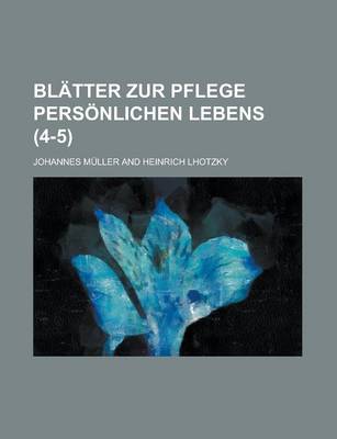 Book cover for Blatter Zur Pflege Personlichen Lebens (4-5)