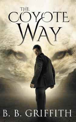 Book cover for The Coyote Way