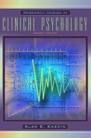 Cover of Research Design in Clinical Psychology (Subscription)