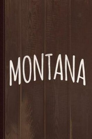 Cover of Cute Montana Journal Notebook