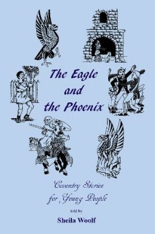 Cover of The Eagle and the Phoenix