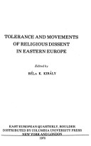 Book cover for Tolerance and the Movement of Religious Dissent in Eastern Europe