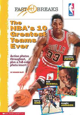 Book cover for The NBA's 10 Greatest Teams Ever
