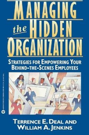 Cover of Managing the Hidden Organization