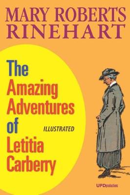 Book cover for The Amazing Adventures of Letitia Carberry (Illustrated)