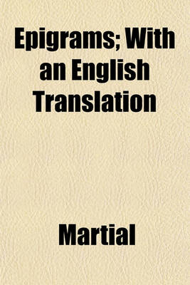Book cover for Epigrams; With an English Translation
