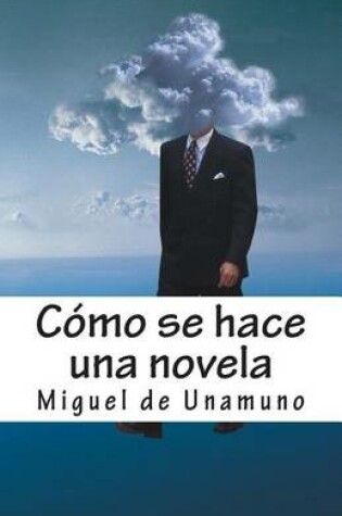 Cover of Como Se Hace Una Novela