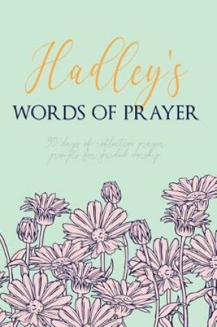 Cover of Hadley's Words of Prayer