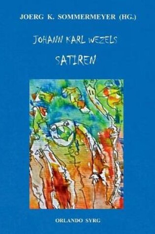 Cover of Johann Karl Wezels Satiren