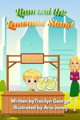 Cover of Liam and the Lemonade Stand