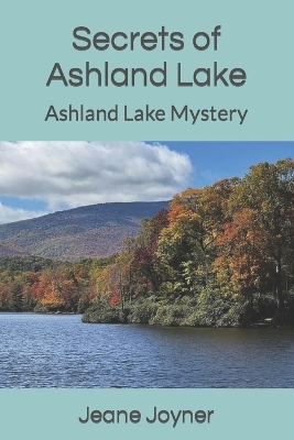 Book cover for Secrets of Ashland Lake