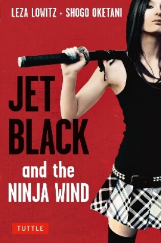 Cover of Jet Black and the Ninja Wind