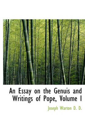 Book cover for An Essay on the Genuis and Writings of Pope, Volume I