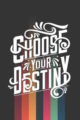 Book cover for Choose Your Destiny
