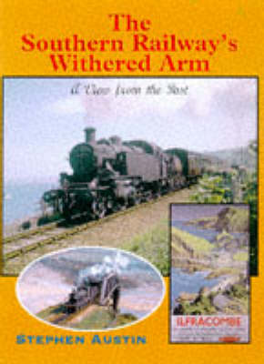 Book cover for The Southern Railway's Withered Arm