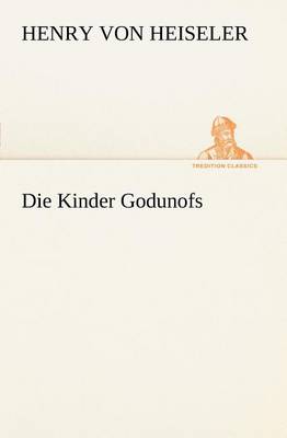 Book cover for Die Kinder Godunofs