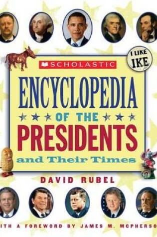 Cover of Scholastic Ency of the Presidents and Their Times (2012)