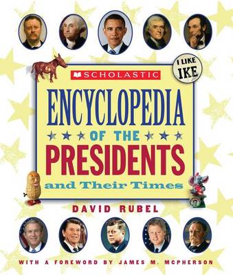 Book cover for Scholastic Ency of the Presidents and Their Times (2012)