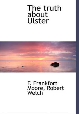 Book cover for The Truth about Ulster